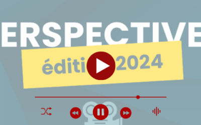 PERSPECTIVES 3ème édition : revivez l’événement en vidéo !